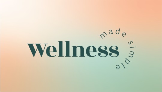 Wellness Made Simple